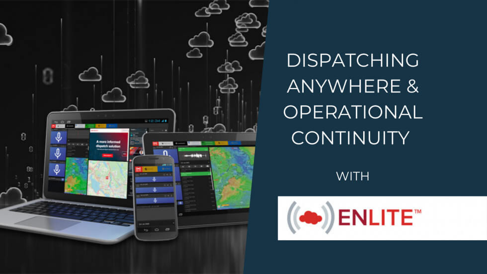 Enlite Dispatch Anywhere