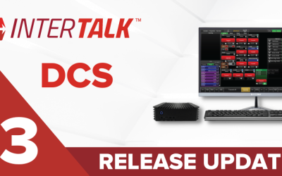 InterTalk™ DCS Q3 Feature Update