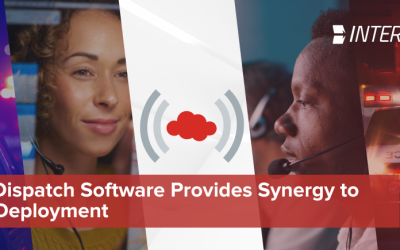 How Dispatch Software Provides Synergy to Your Deployment