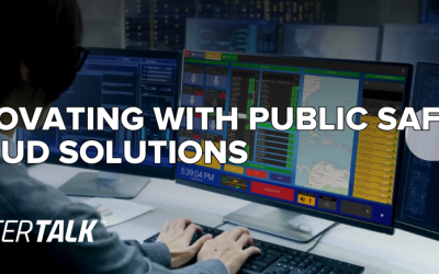 Innovating with Public Safety Cloud Solutions